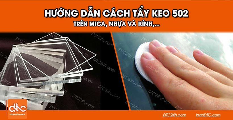 Hướng dẫn các cách tẩy keo 502 trên mica nhựa,