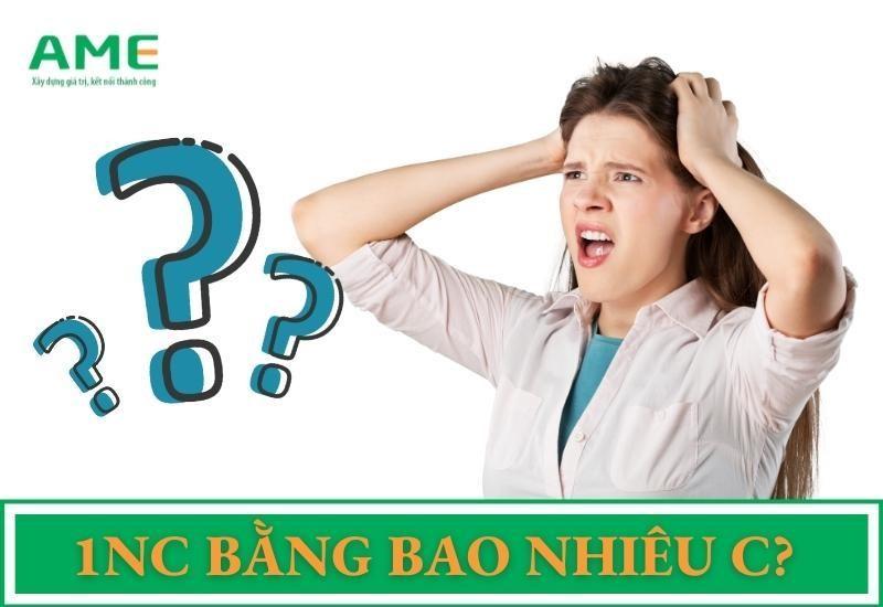 1 nc bằng bao nhiêu c