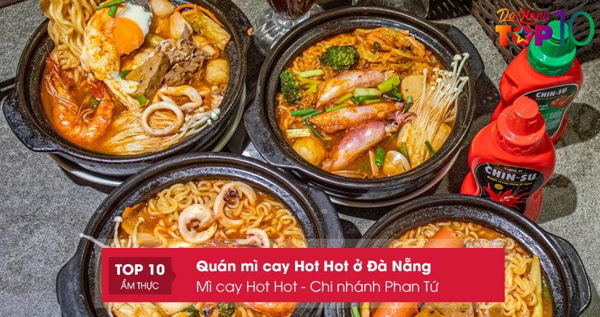 mi-cay-hot-hot-chi-nhanh-phan-tu-top10danang