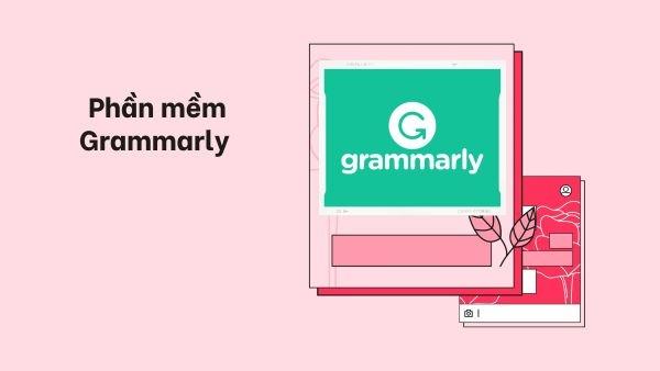 Ứng dụng luyện viết Tiếng Anh Grammarly