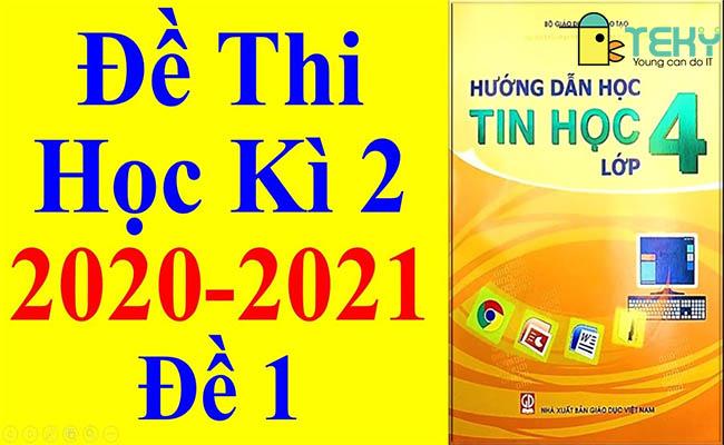 Chi tiết đề thi tin học lớp 4