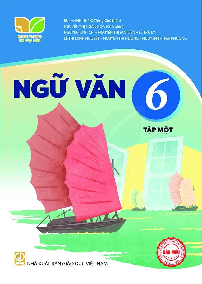 Ngu van 6 tap 1 sach Ket noi tri thuc voi cuoc song