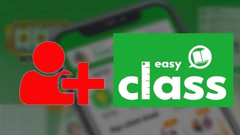 Cách tạo tài khoản, đăng nhập easyclass.vn học tiếng Anh