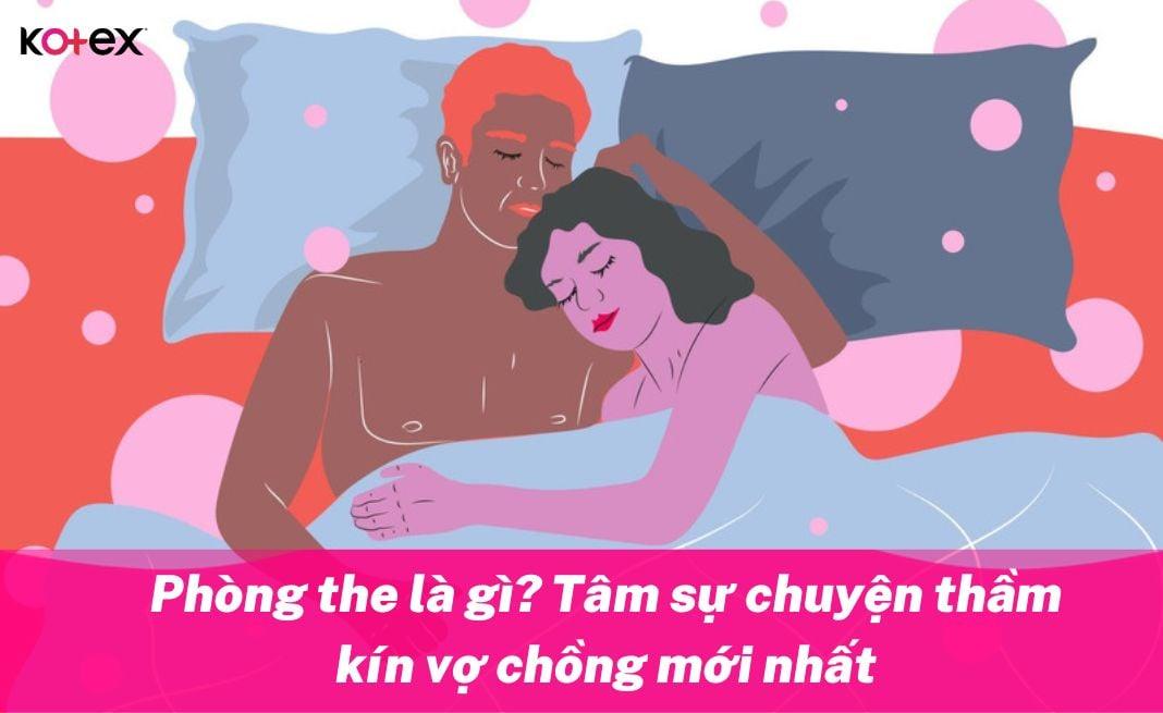 Tâm Sự Thầm Kín Chuyện Phòng The Của Phụ Nữ Mới Nhất