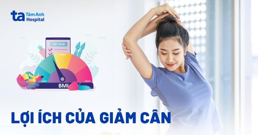 14 lợi ích của việc giảm cân sẽ khiến bạn bất ngờ về tác dụng