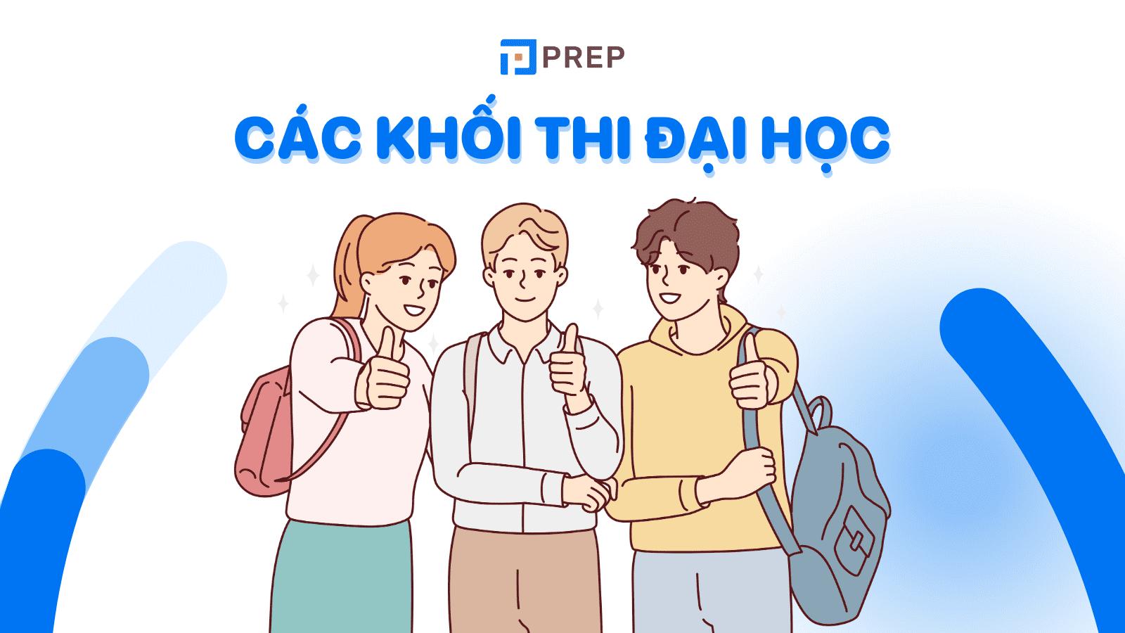 Danh sách các khối thi đại học, mã tổ hợp xét tuyển