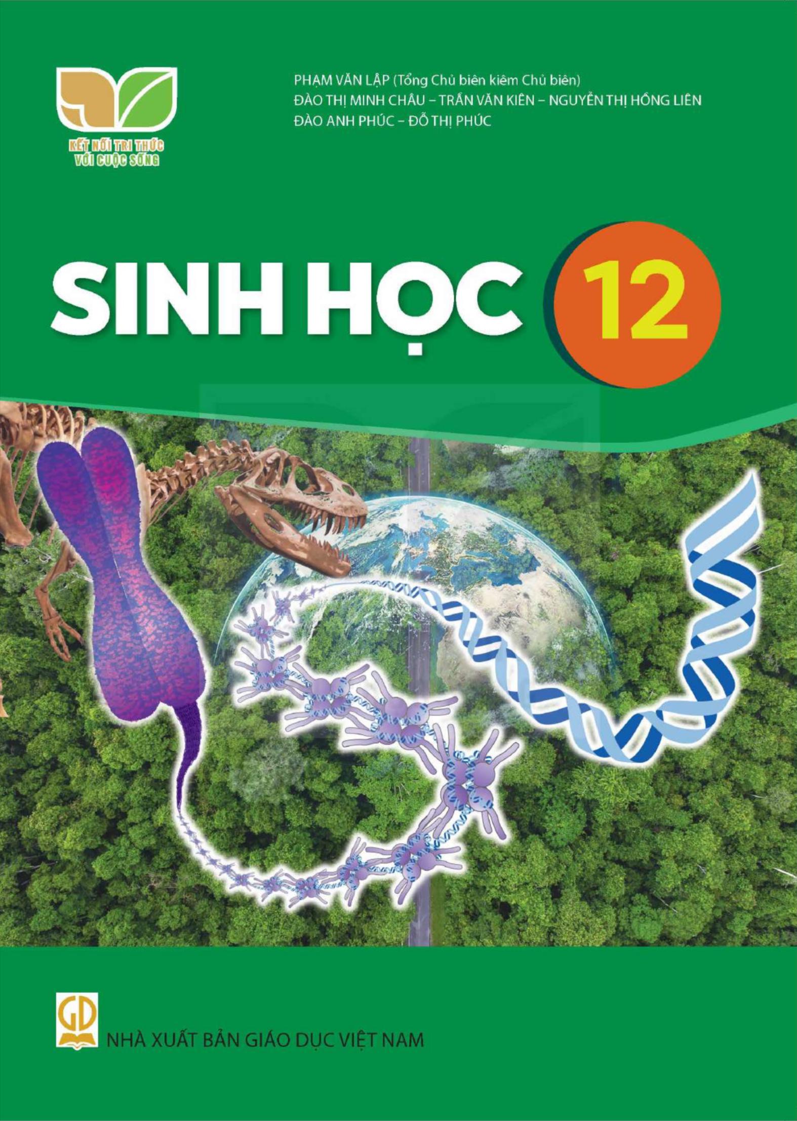 SGK Sinh học 12 - PDF Sinh học 12 Kết nối tri thức</>